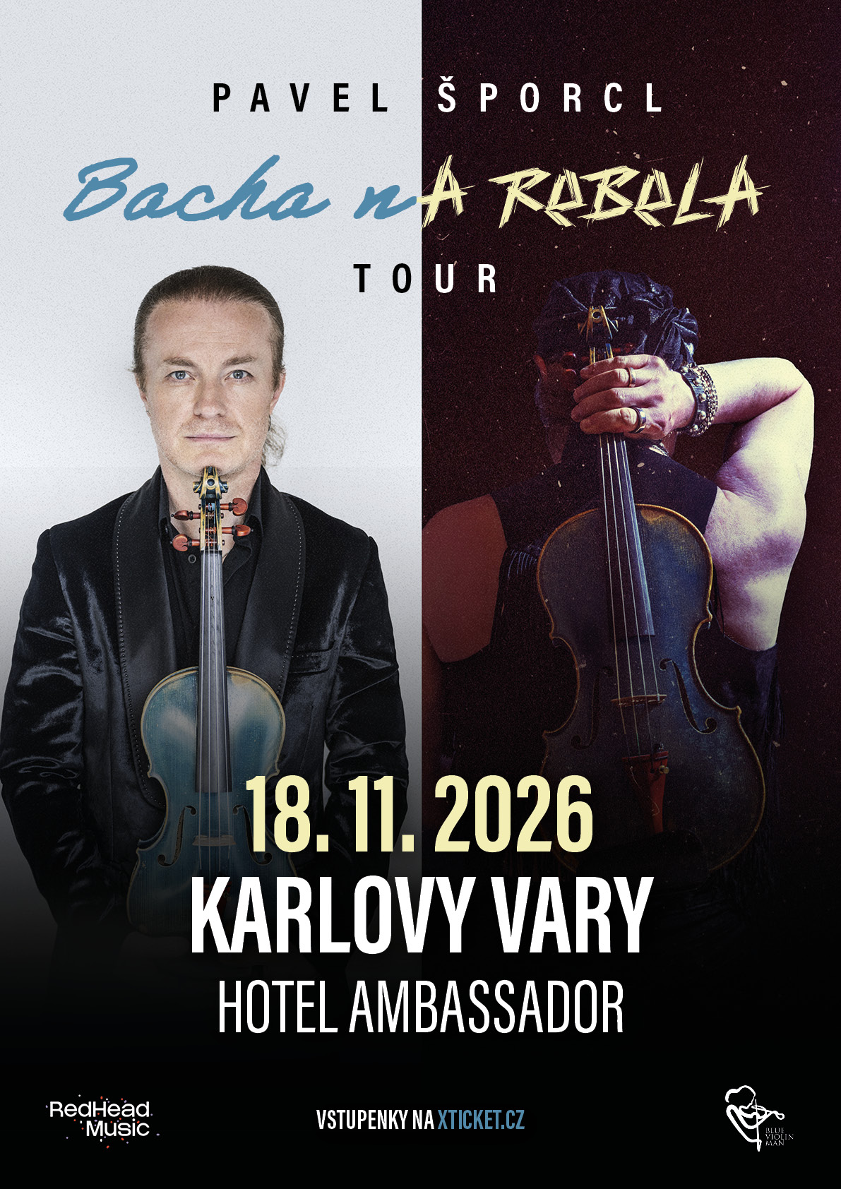 Pavel Šporcl - Bacha na Rebela tour / Karlovy Vary / Hotel Ambassador