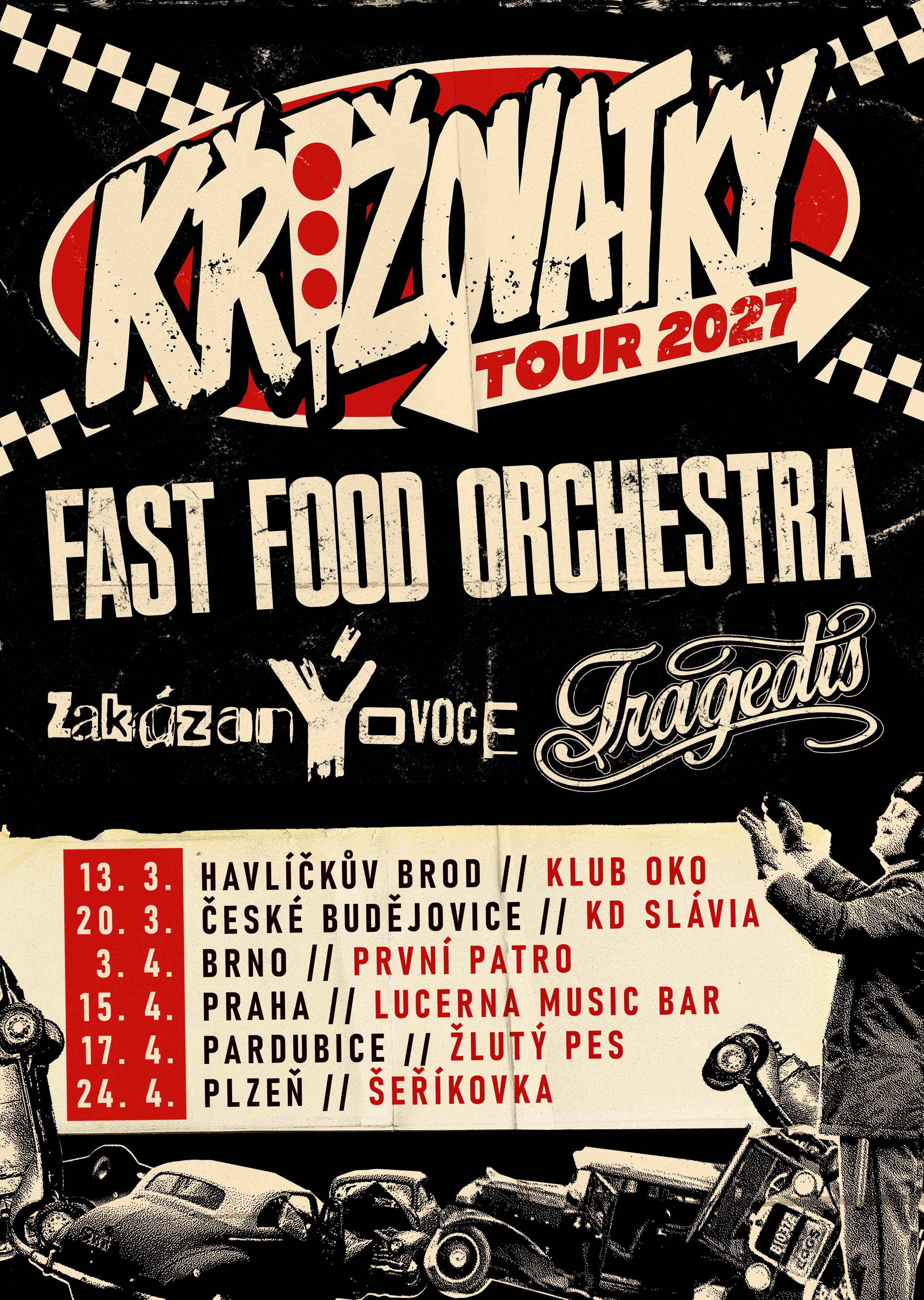 Fast Food Orchestra + zakázanÝovoce + Tragedis - Křižovatky Tour 2027 / Žlutý Pes / Pardubice