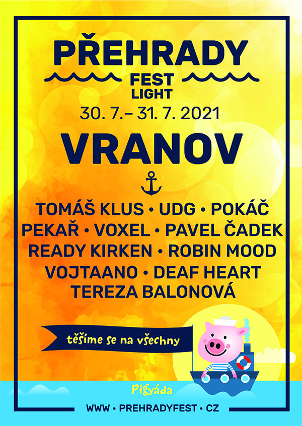 Přehrady Fest LIGHT 2021 - VRANOV - online bezpečný nákup vstupenek - xticket.cz